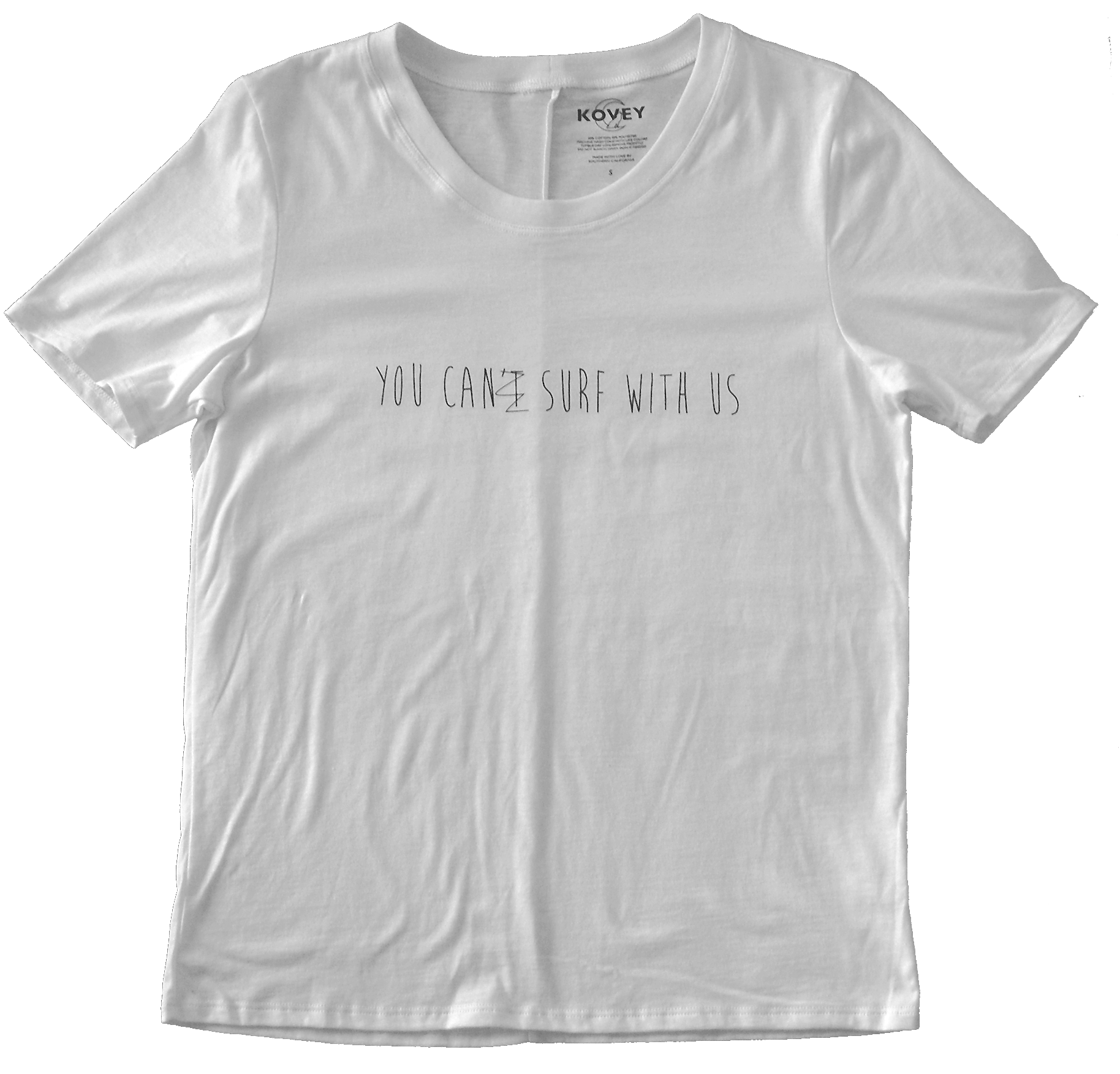 You Can Surf With Us Tee